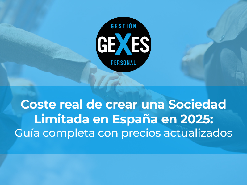 En este momento estás viendo Coste real de crear una Sociedad Limitada en España en 2025: guía completa con precios actualizados
