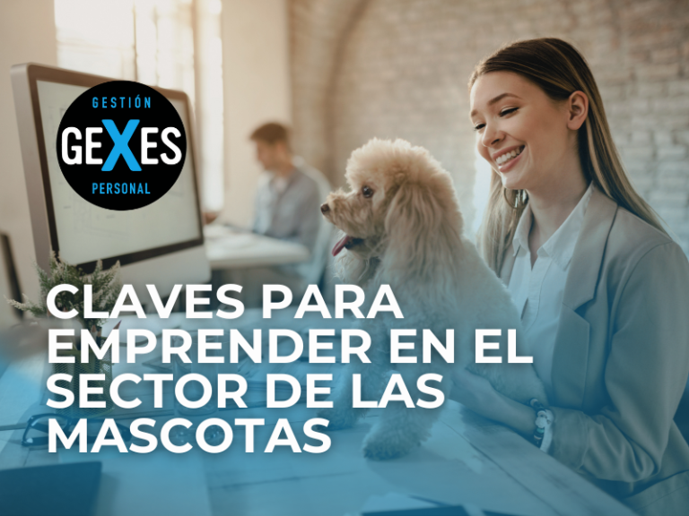 Lee más sobre el artículo CLAVES PARA EMPRENDER EN EL SECTOR DE LAS MASCOTAS