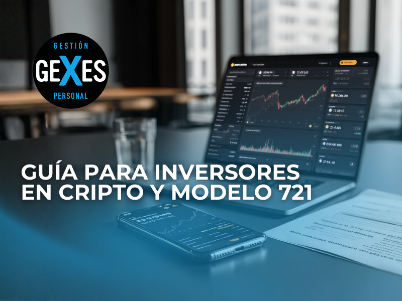 En este momento estás viendo  Declaración de la Renta 2026: Guía para Inversores en Cripto y Modelo 721