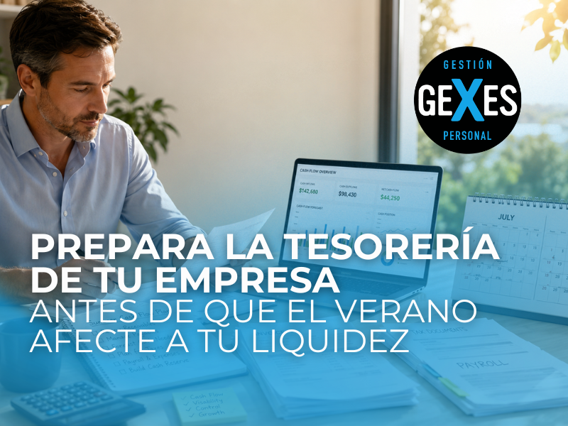 En este momento estás viendo Cómo preparar la tesorería de tu empresa para el verano y evitar problemas de liquidez