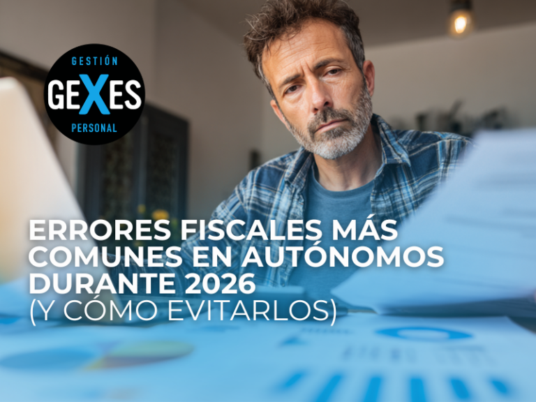 Lee más sobre el artículo Errores fiscales más comunes en autónomos durante 2026 (y cómo evitarlos)